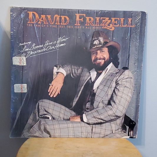 David Frizzell The family's Fine, but this ones mine! By Warner Brothers Records