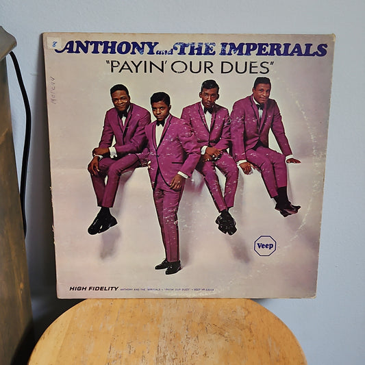 Anthony and The Imperials Payin Our Dues By United Artists Records