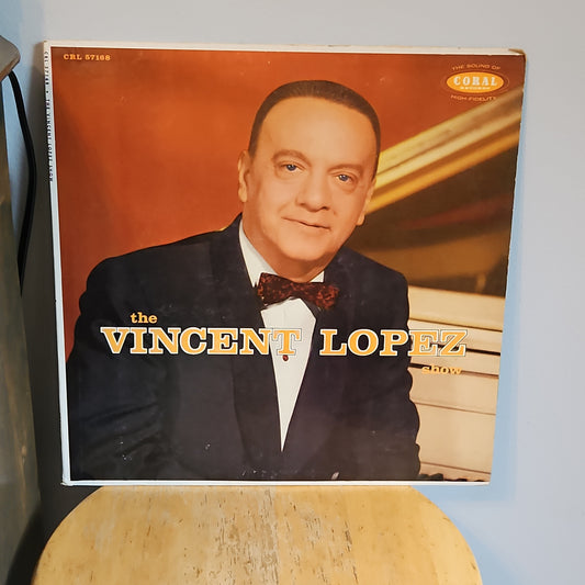 The Vincent Lopez Show By Coral Records