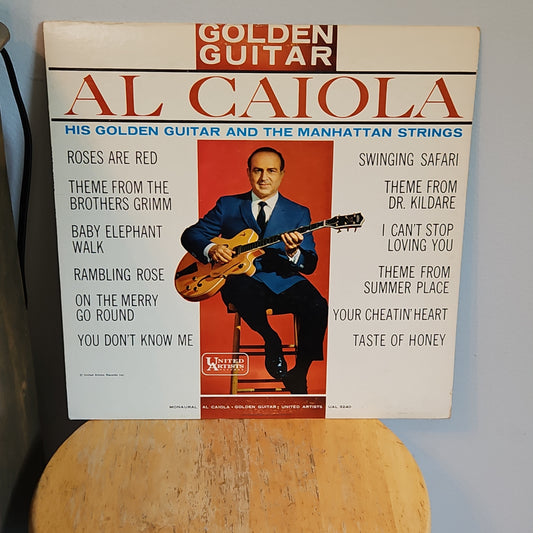 Al Caiola His Golden Guitar and The Manhattan Strings By United Artists Records