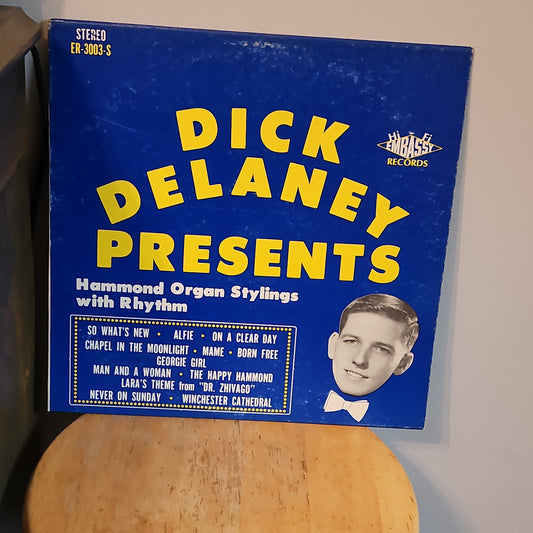 Dick Delaney Presents Hammond Organ Stylings woth Rhythm By Embassy Records