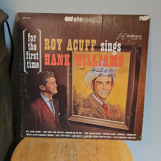Roy Acuff Sings Hank Williams By Hickory Records