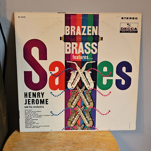 Henry Jerome and his Orchestra Brazen Brass features Saxes By Decca Records