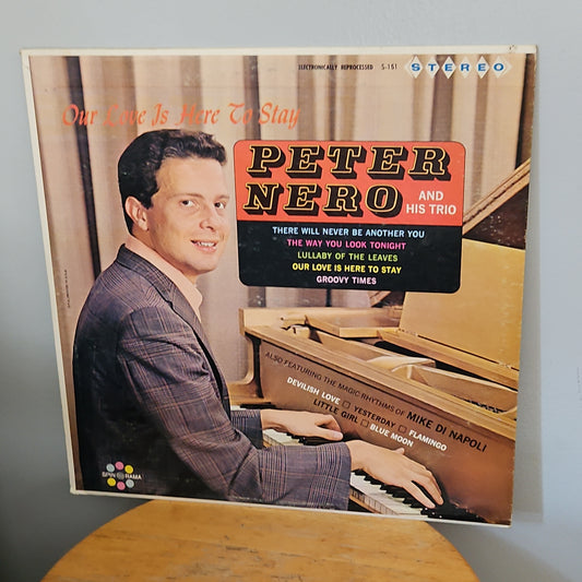 Peter Nero and his Trio Our Love Is Here To Stay By Spin O Rama Records
