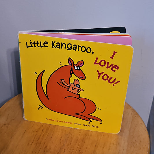 Little Kangaroo, I Love You! By Jacquelyn Reinach Illustrated By James Proimos