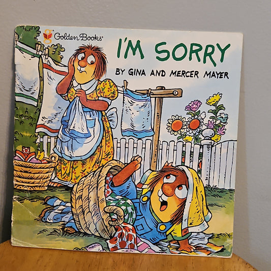 I'm sorry By Gina and Mercer Mayer 1995