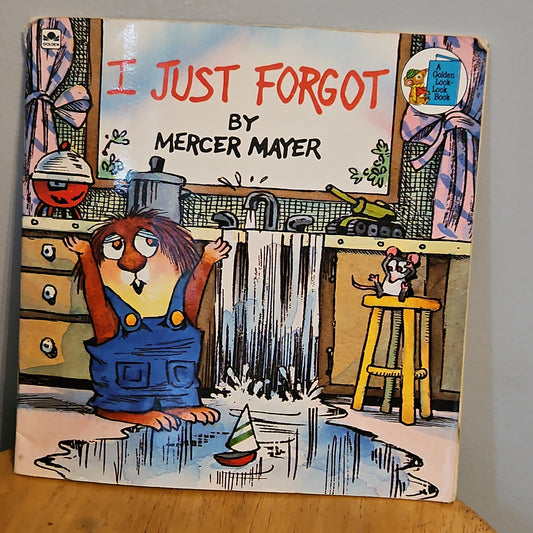 I Just Forgot By Mercer Mayer 1988