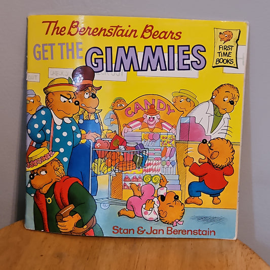 The Berenstain Bears Get The Gimmies 1988