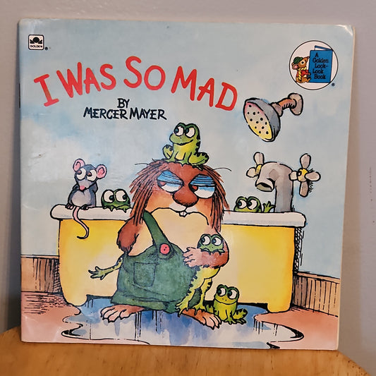 I Was So Mad By Mercer Mayer 1983