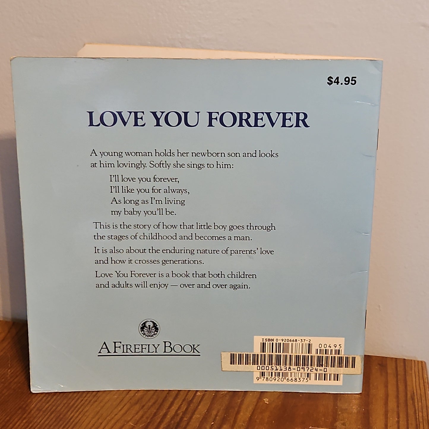 I Love You Forever By Robert Munsch and Sheila McGraw 1991