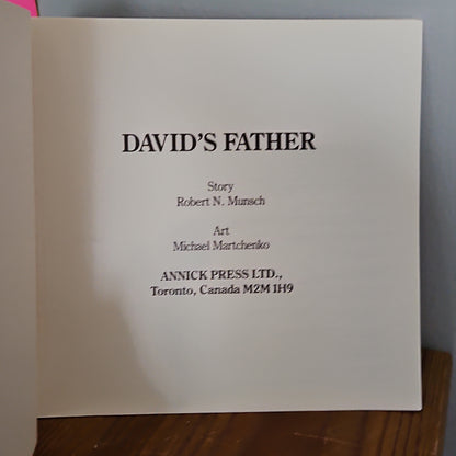 David's Father By Robert Munsch and Michael Martchenko 1990