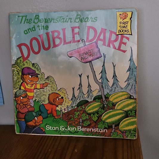 The Berenstain Bears and the Double Dare By Stan and Jan Berenstain 1988