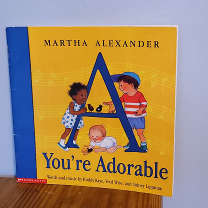 A You're Adorable By Martha Alexander 1994