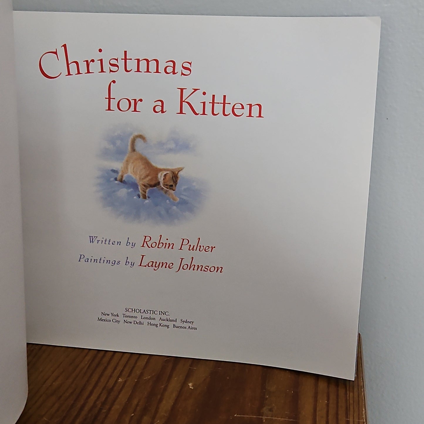 Christmas for a Kitten By Robin Pulver and Layne Johnson 2006