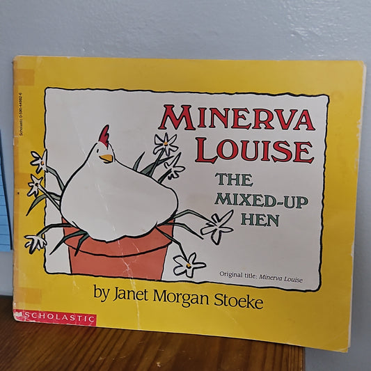 Minerva Louise The Mixed up Hen By Janet Morgan Stoeke 1988