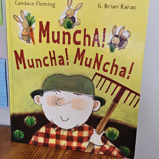 Muncha! Muncha! Muncha! By Candace Fleming and G Brian Kara's 2002