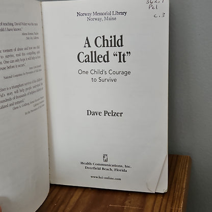 A Child Called It By Dave Pelzer 1995