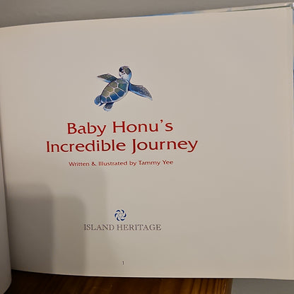 Baby Honu's Incredible Journey By Tammy Yee 2000
