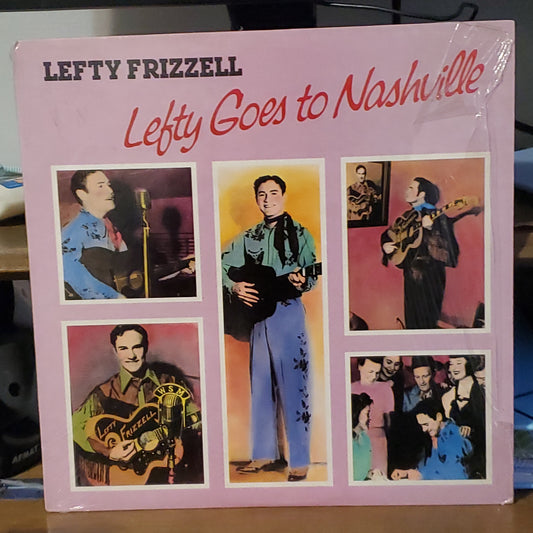 Lefty Frizzell Lefty Goes To Nashville By CBS Records 1983