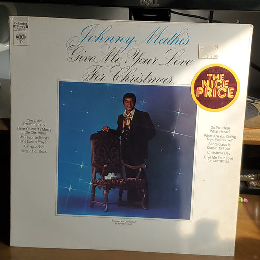 Johnny Mathis Give Me Your Love For Christmas Arranged and Conducted By Ernie Freeman By Columbia Records